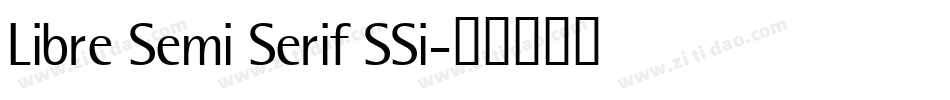 Libre Semi Serif SSi字体转换